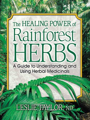 cover image of The Healing Power of Rainforest Herbs